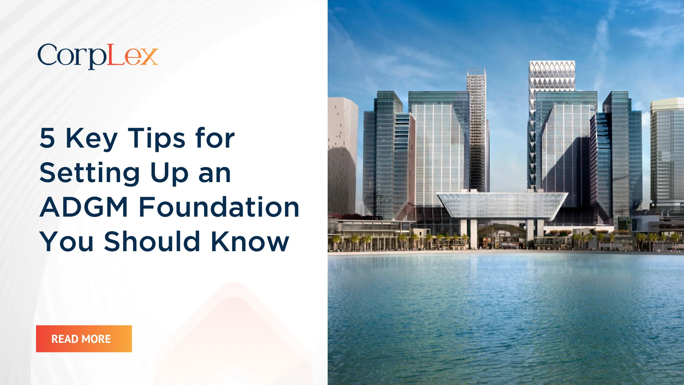 Tips for Setting Up an ADGM Foundation